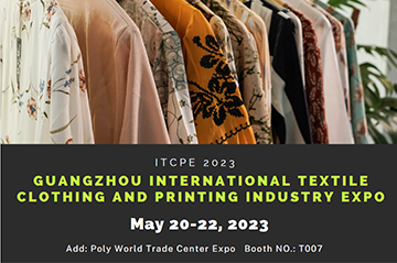 Guangzhou International Textile Clothing and Printing Industry Expo 2023