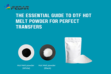 The Essential Guide to DTF Hot Melt Powder for Perfect Transfers