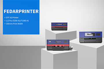 Compact Power: Fedar Desktop A3 DTF Printers for On-Demand Customization