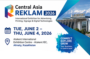Central Asia Reklam 2026 Set to Open in Almaty, Kazakhstan